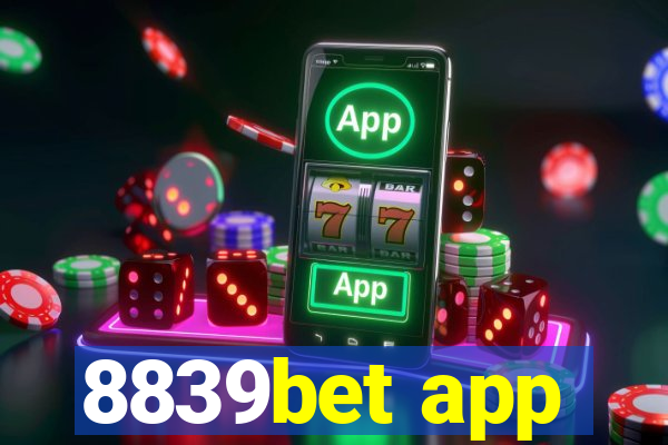 8839bet app